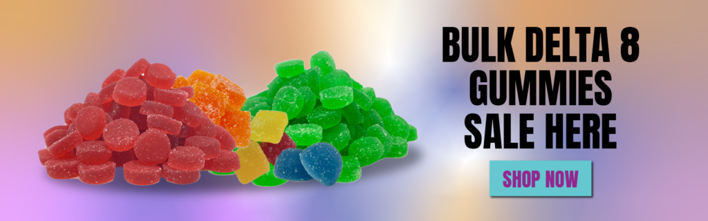 Is Texas going to ban Delta 8?  Buy Delta 8 Gummies online to Texas in bulk before the final ruling.