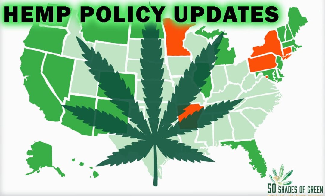 Hemp Policy Concerns New Farm Bill 2023 50 Shades of Green