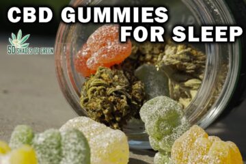 CBD gummies help sleep on 50 shades of green delta-8 legal news