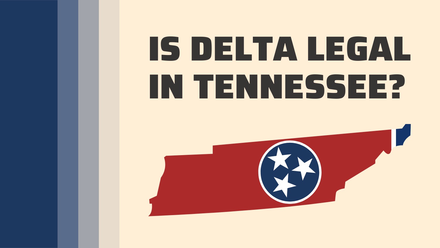 is delta 8 legal Tennessee 50 shades of green