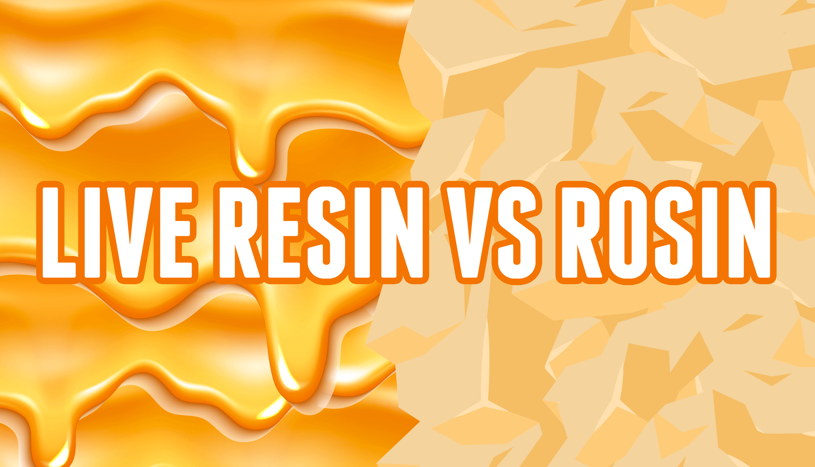 Live-Resin-VS-Rosin
