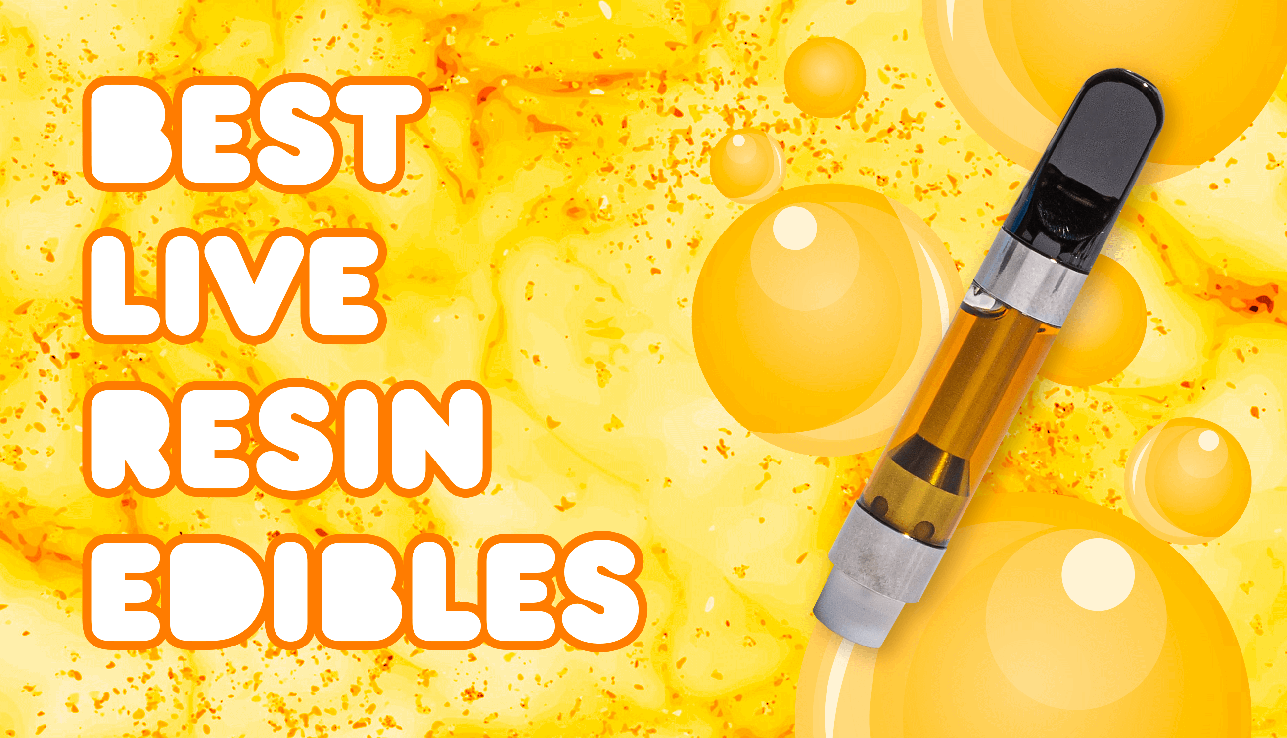 best live resin edibles 50 shades of green