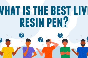 What-Is-The_Best-Live-Resin-Pens