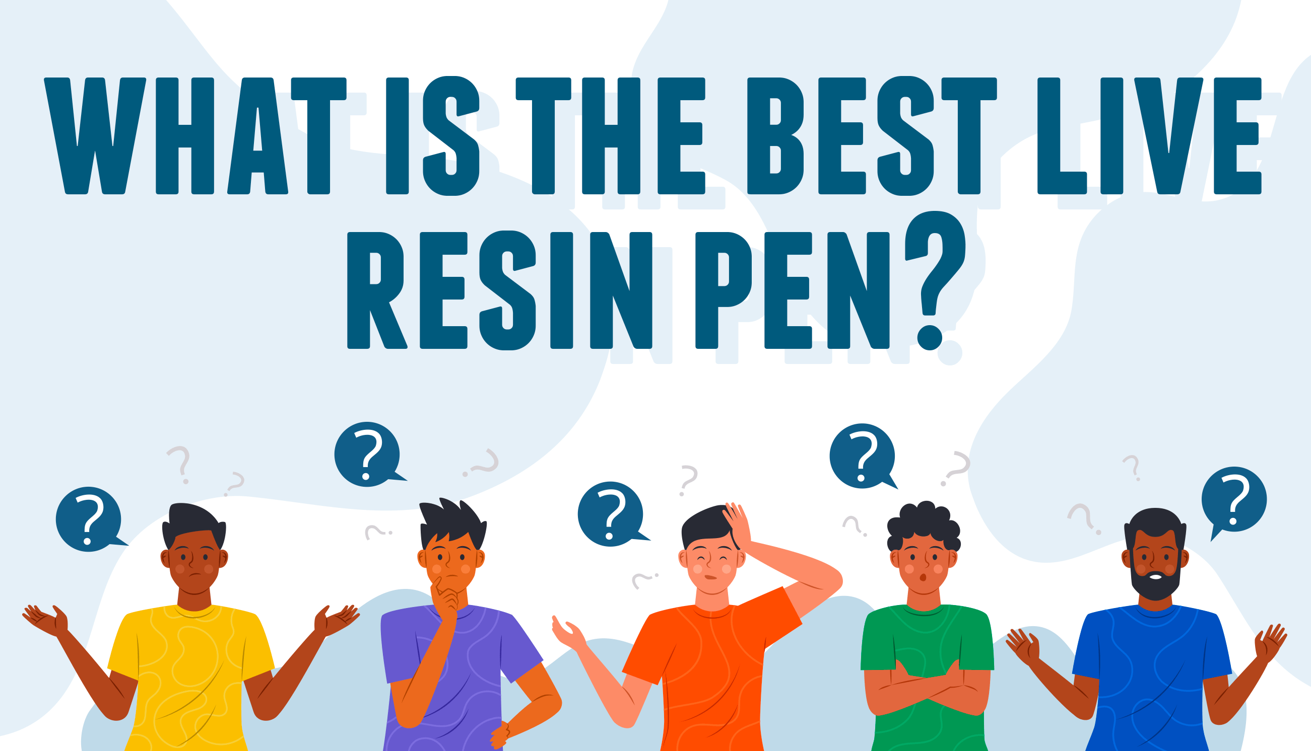 What-Is-The_Best-Live-Resin-Pens